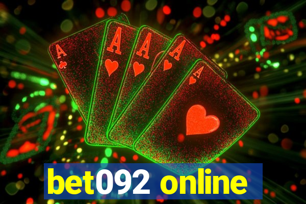 bet092 online